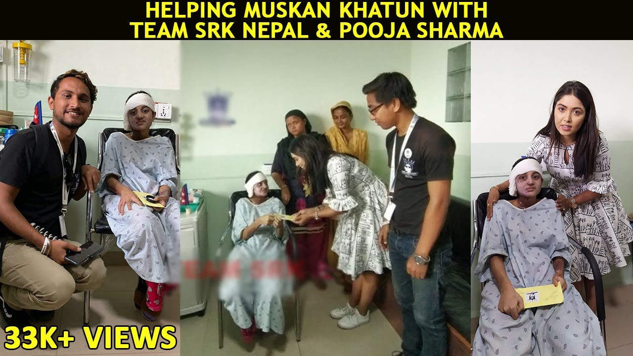 Helping Muskan Khatun With Team SRK Nepal & Pooja Sharma | Acid Attack Victim