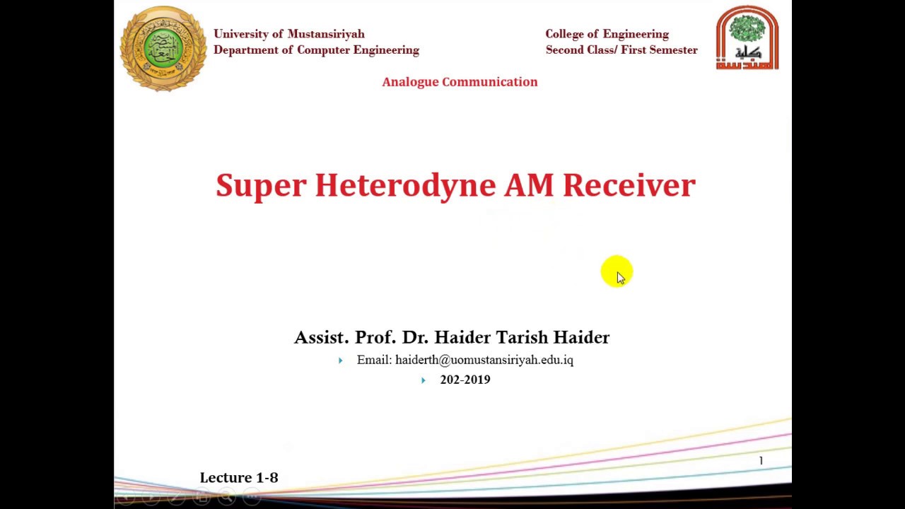 Lecture 8: Super Heterodyne AM Receiver