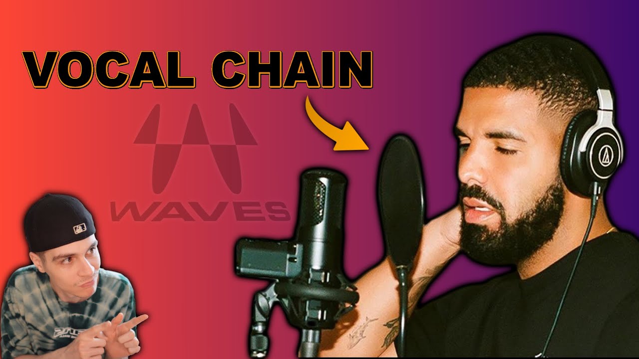 Get Drake's Sound: Drake Vocal Chain Breakdown with Waves Plugins