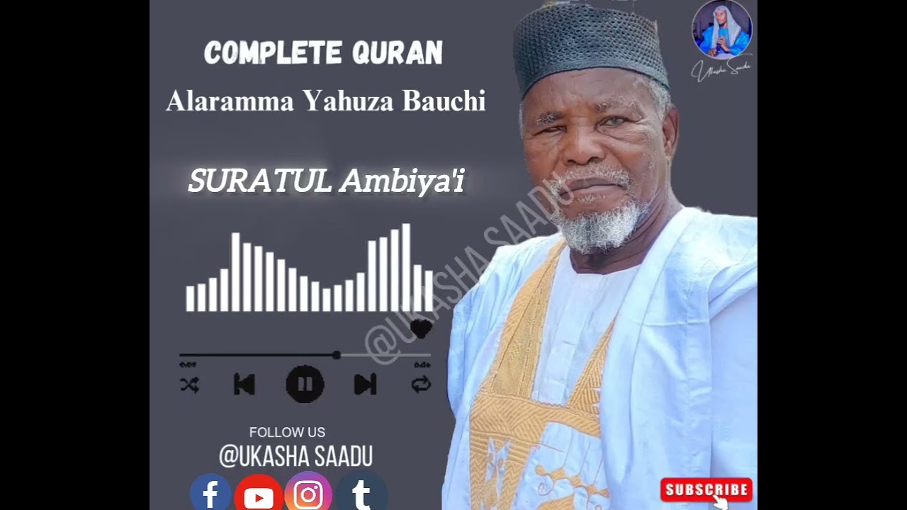 SURATUL AMBIYA'I BY ALARAMMA YAHUZA BAUCHI