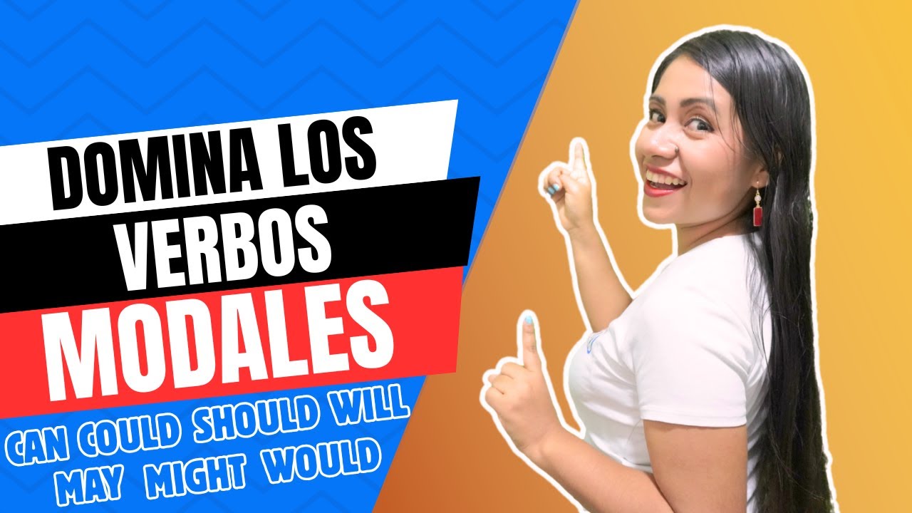 Todos los VERBOS MODALES en Inglés explicados 👩🏻‍🏫 Usos y Diferencias ✅😎