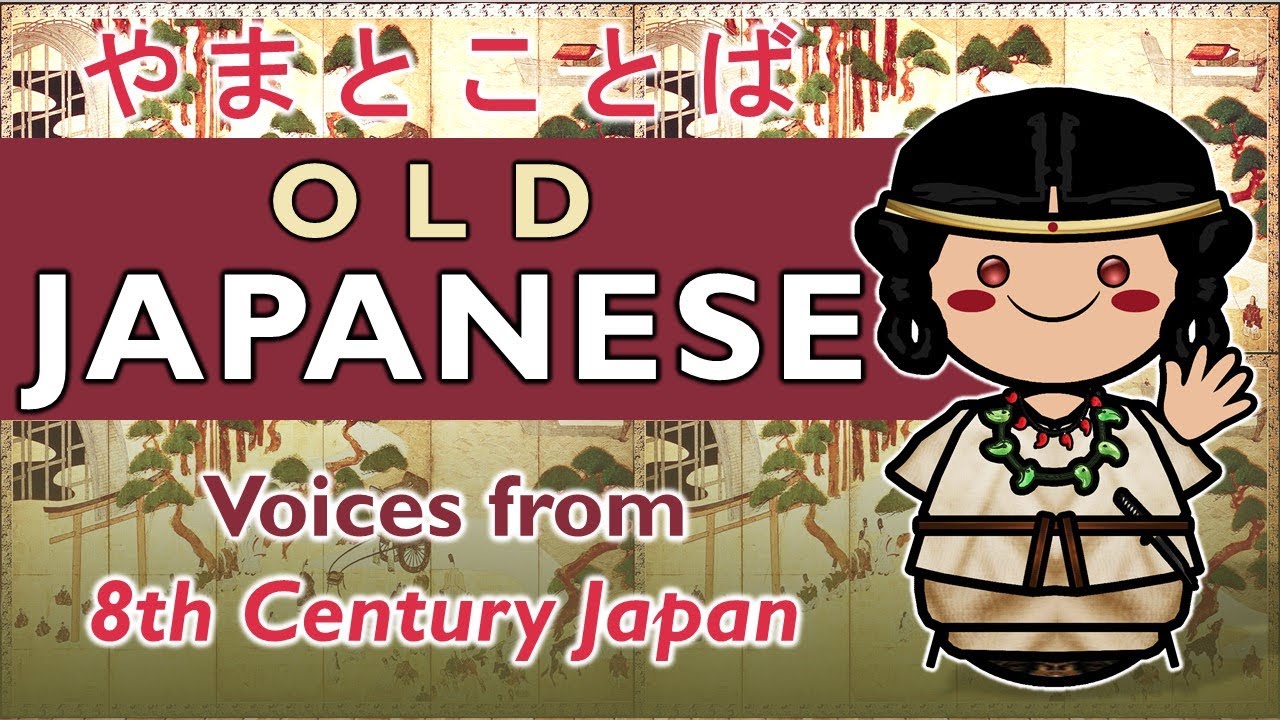 Lost Sounds of Japan: Exploring Old Japanese