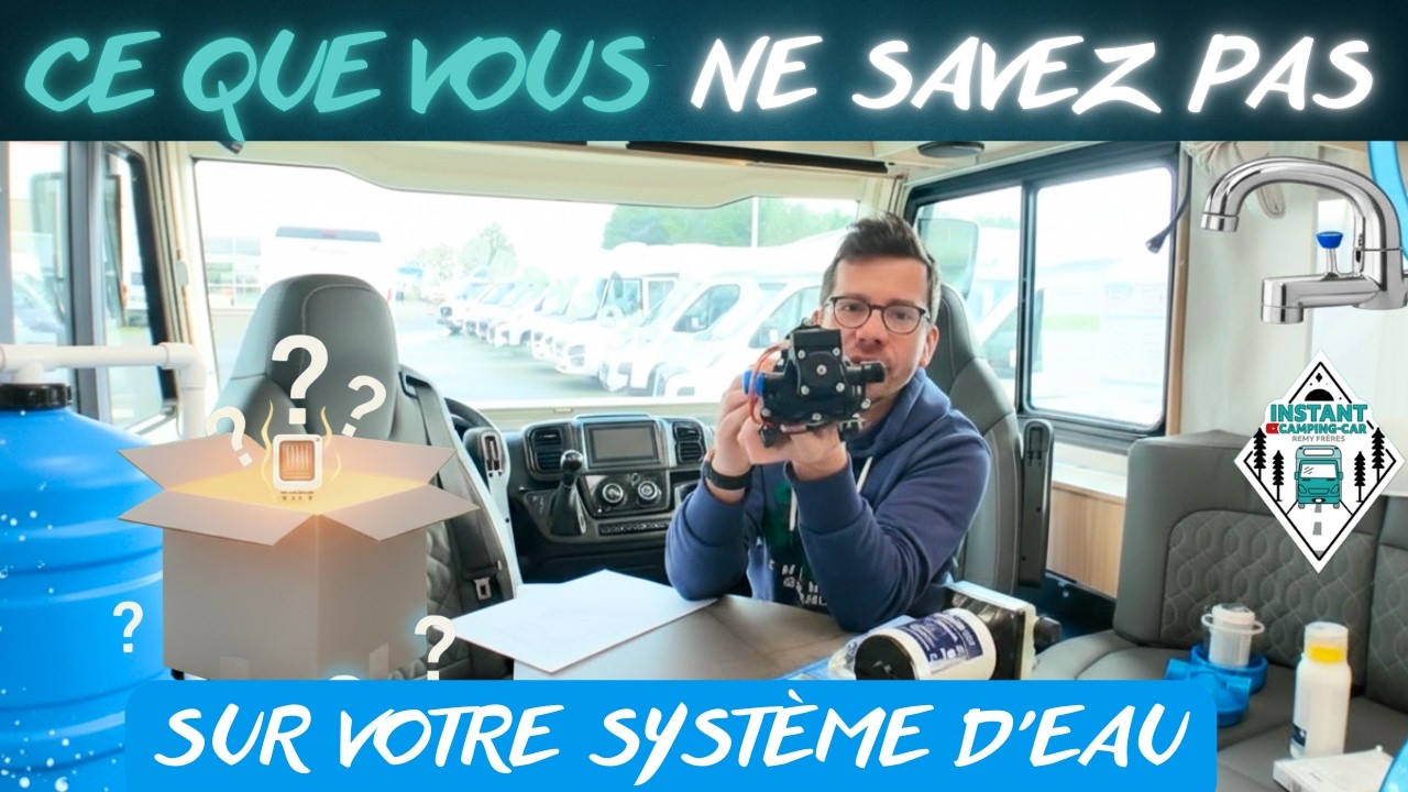 Gestion de l’eau en camping-car : ce que vous ne savez pas (12 réponses essentielles)