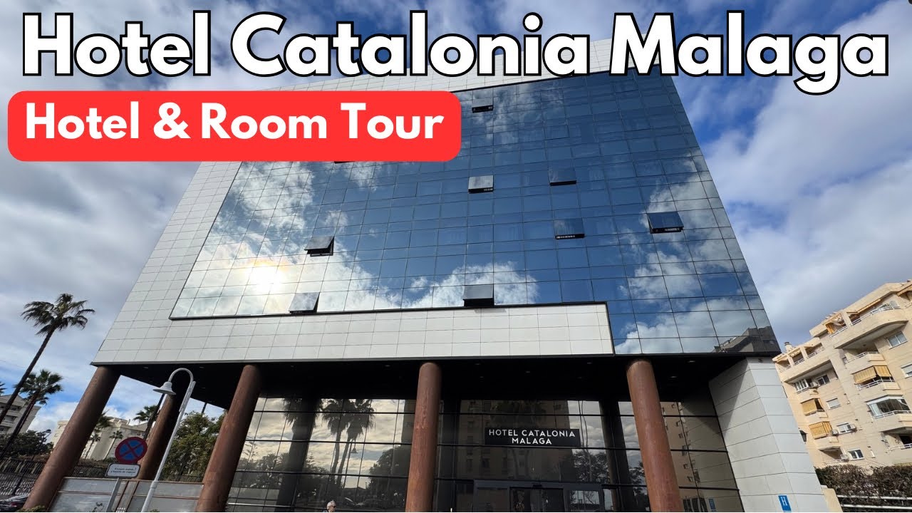 Hotel Catalonia Malaga | Tour & Review 