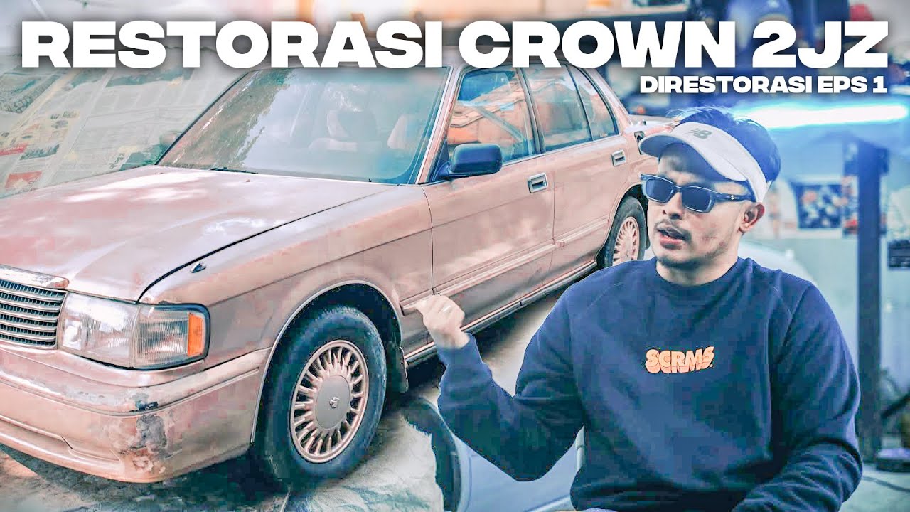 RESTORASI TOYOTA CROWN 2JZ (1/5) #direstorasi