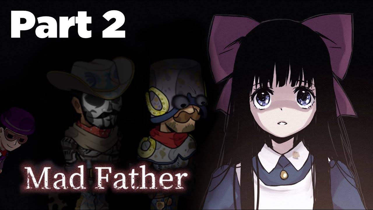 Our Father has gone Mad ... Father