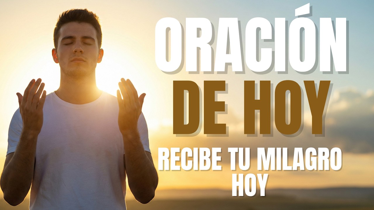 ORACIÓN DE HOY PODEROSA | RECIBE TU MILAGRO HOY (16 DE FEBRERO)