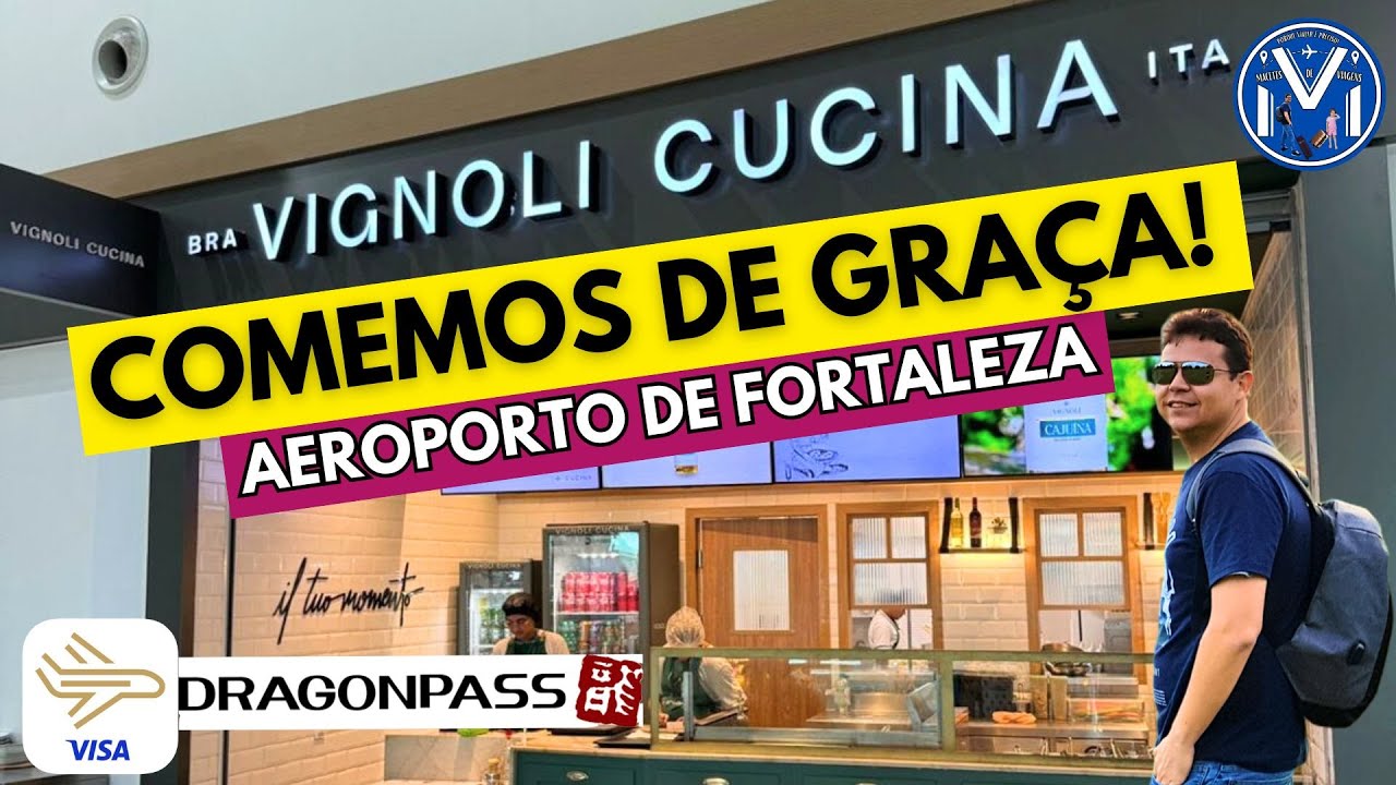 SUPER NOVIDADE NO AEROPORTO DE FORTALEZA, VISA E DRAGONPASS FECHAM PARCERIA COM O VIGNOLI CUCINA!