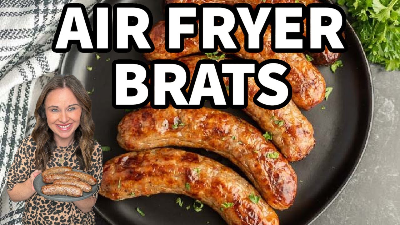 Quick & Easy Air Fryer Brats You’ll Crave Every Time