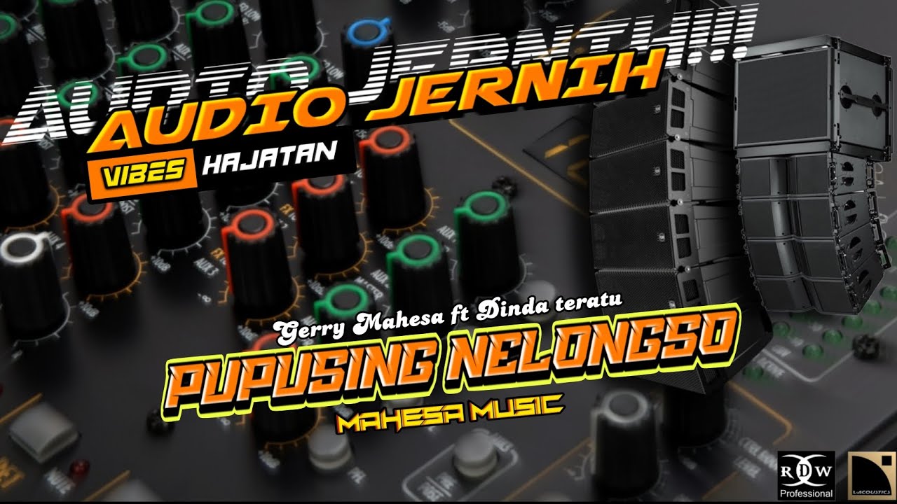 PUPUSING NELONGSO‼️_GERRY MAHESA FT DINDA TERATU, MAHESA MUSIC