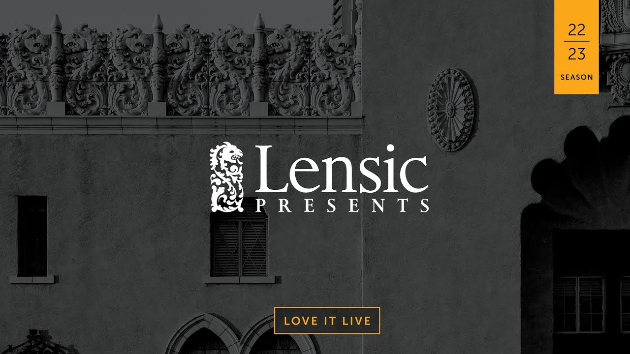 Lensic Presents 2022-23 Season Preview