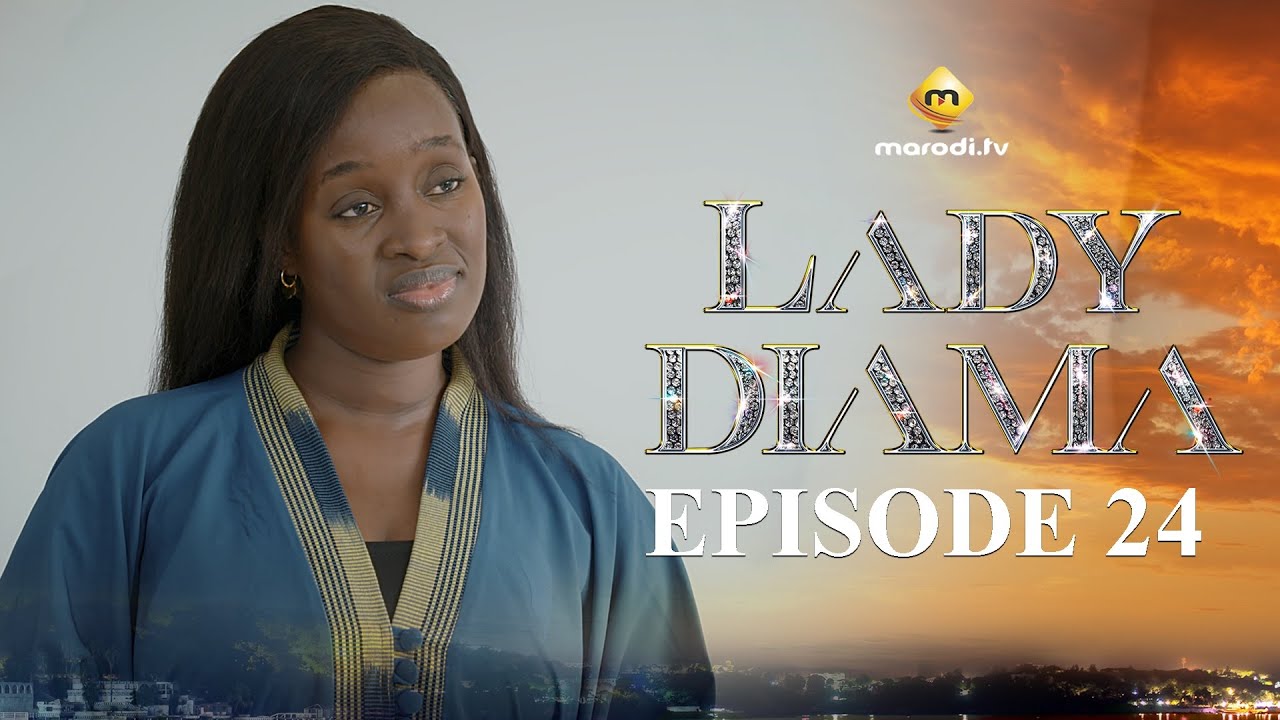 Série - Lady Diama - Saison 1 - Episode 24 - VOSTFR