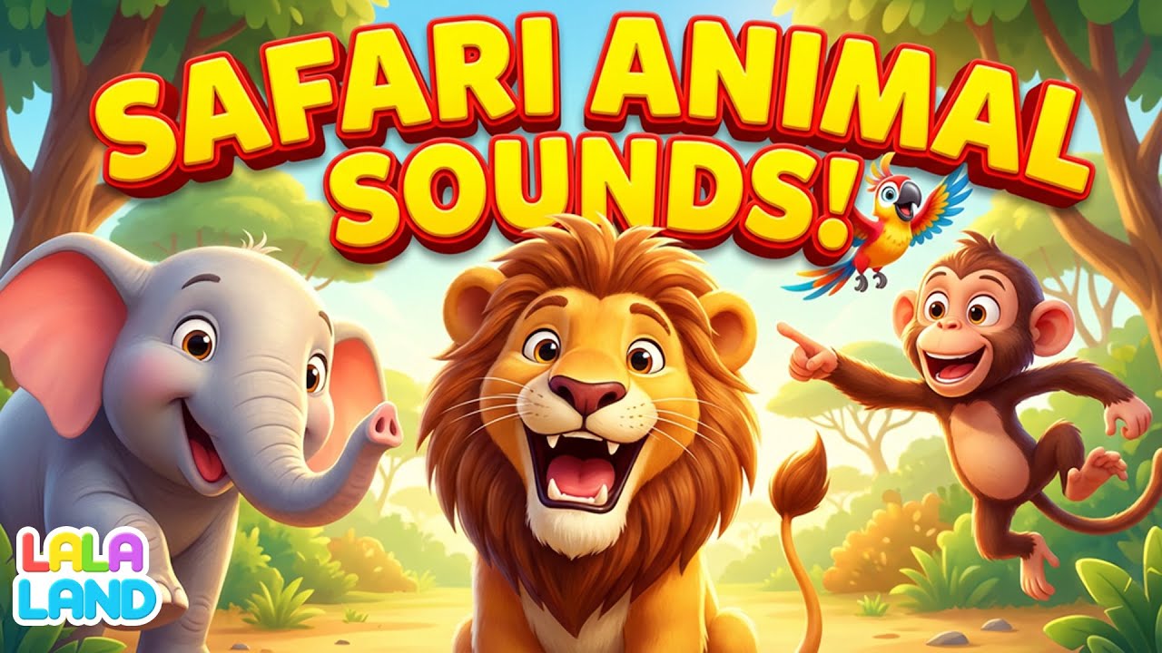 Safari Animal Sounds for Children | 20 Amazing Animals | Nursery Rhymes & Kids Learning |LALA LAND
