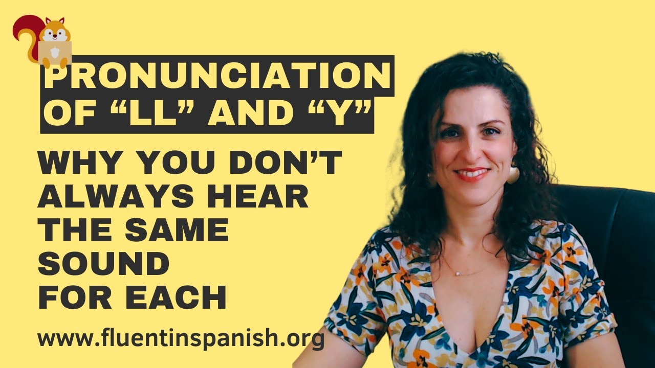 Native Speakers Driving Us Crazy with 'Y' and 'LL'" pronunciation