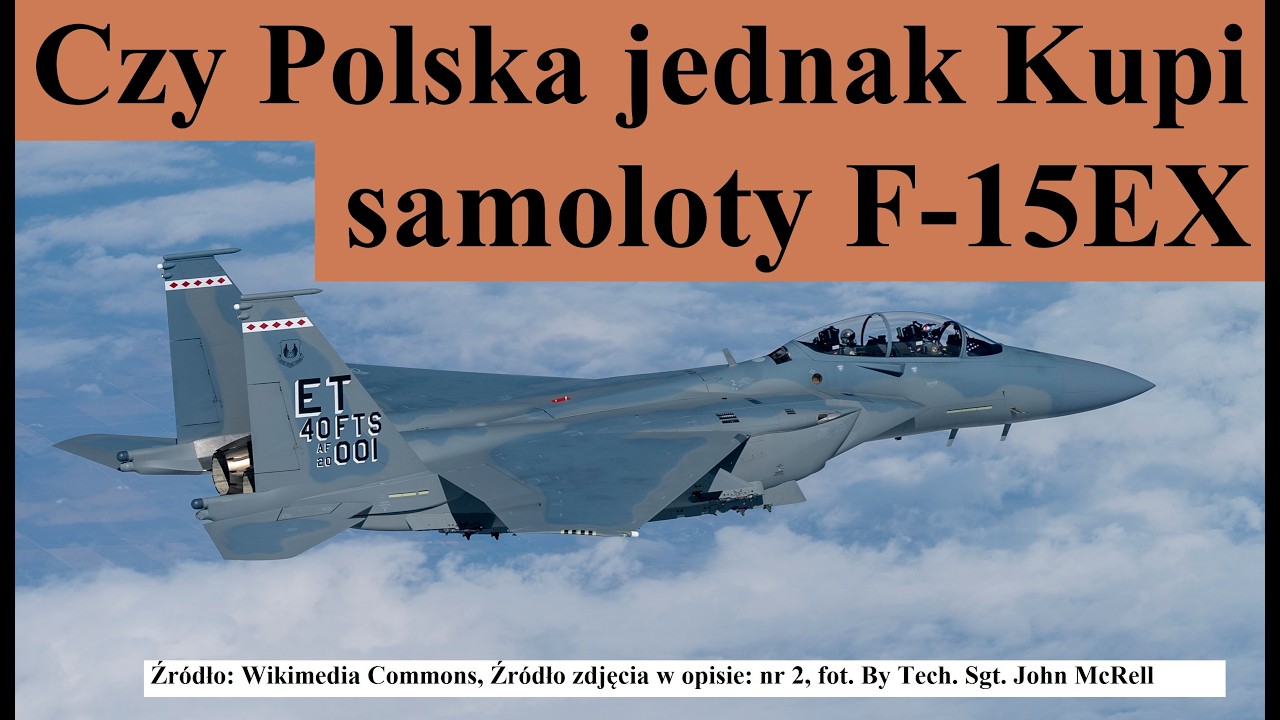 Czy Polska jednak kupi F-15EX