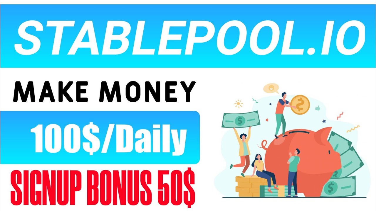 STABLEPOOL Honest Review | Free Signup Bonus 50$ | Earn Passive Income Daily