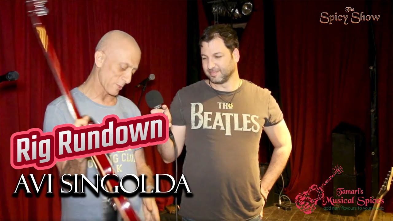 The Spicy Show #8 - Rig Rundown אבי סינגולדה