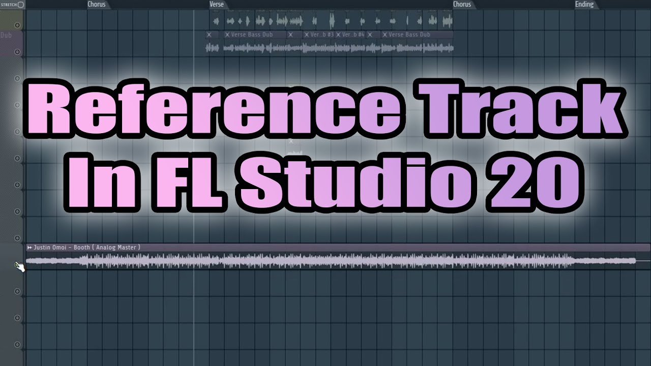 How To Set Up A Reference Track In Fl Studio