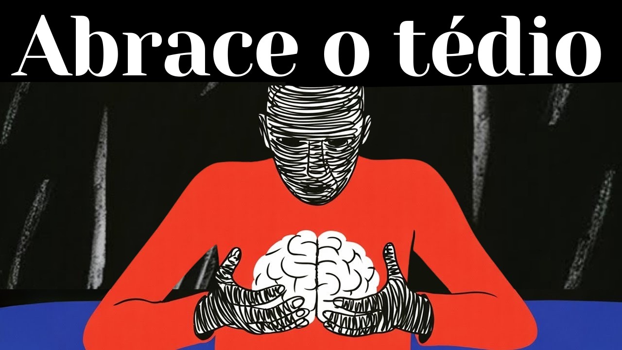 Tédio: O Poder Oculto de Se Entediar