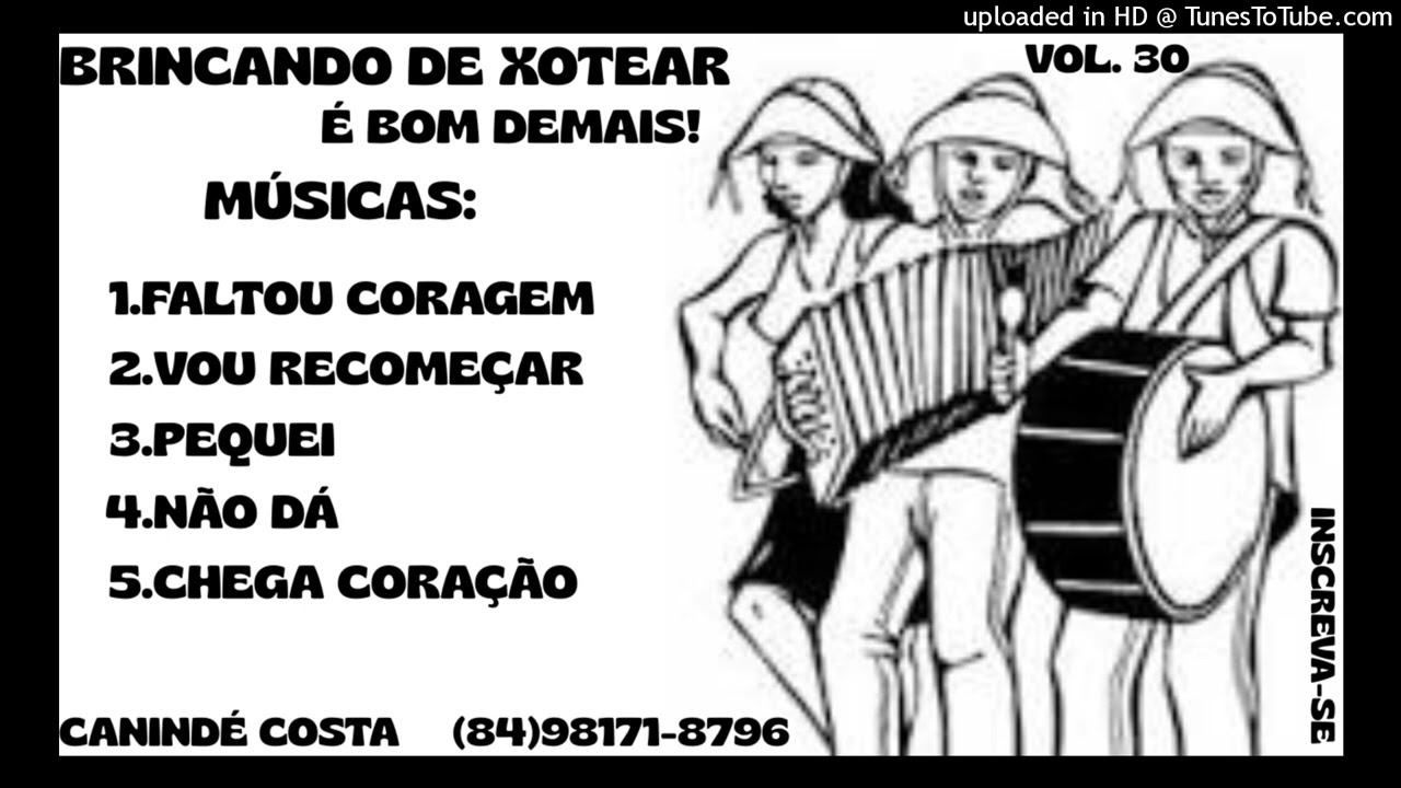 XOTE -VOL.30 - FALTOU CORAGEM. (LETRA) CANINDÉ COSTA