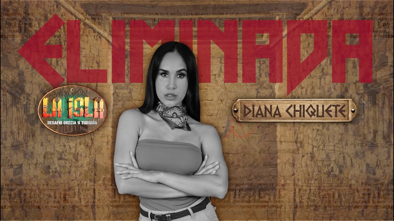 Diana Chiquete se convirtió en desterrada | La Isla 2024