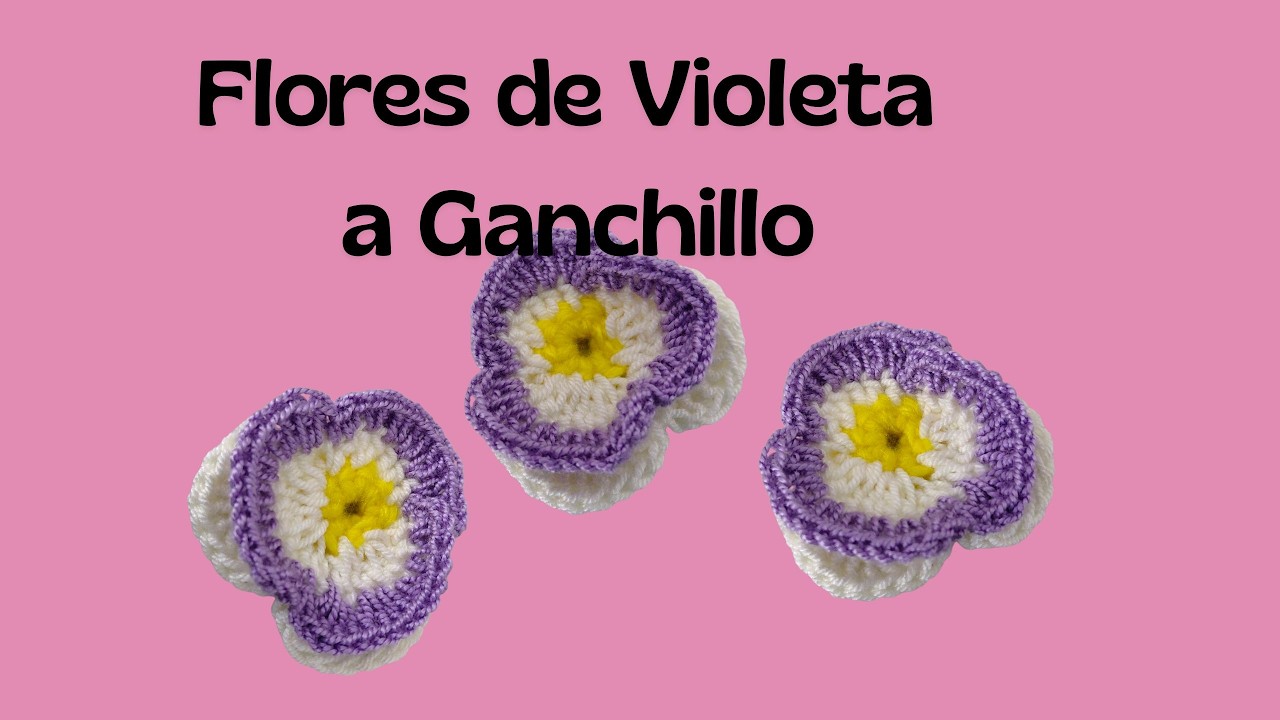 Haz Flor Violeta en Ganchillo - Make a Violet Flower -