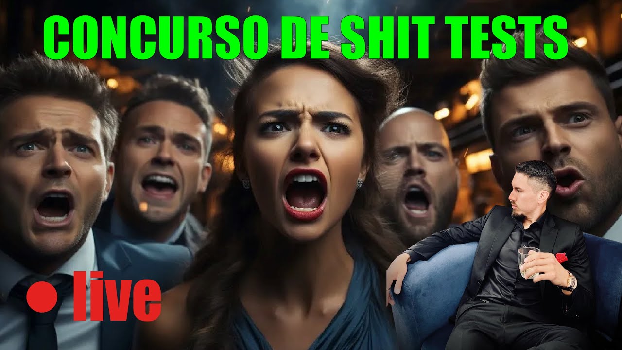 CONCURSO DE SHIT TESTS #2 - LIVE DEL HERMANO MAYOR 🔴