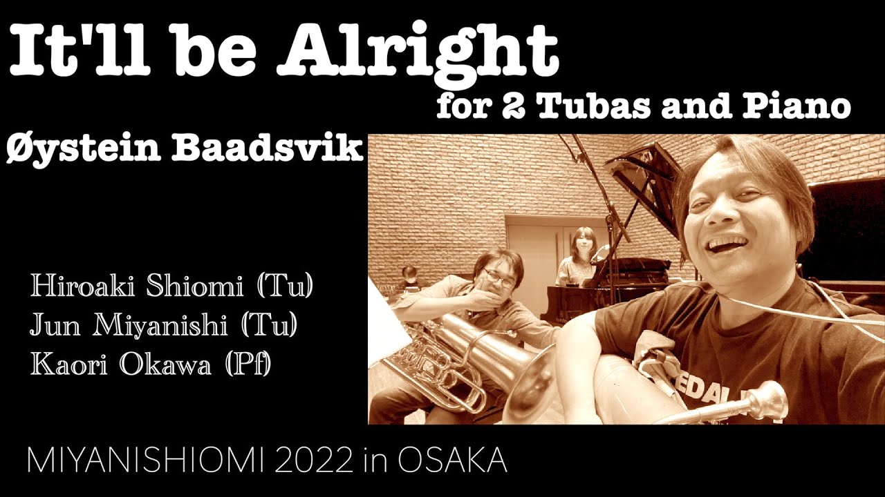 It'll be alright (Øystein Baadsvik)【MIYANISHIOMI 2022 in OSAKA】