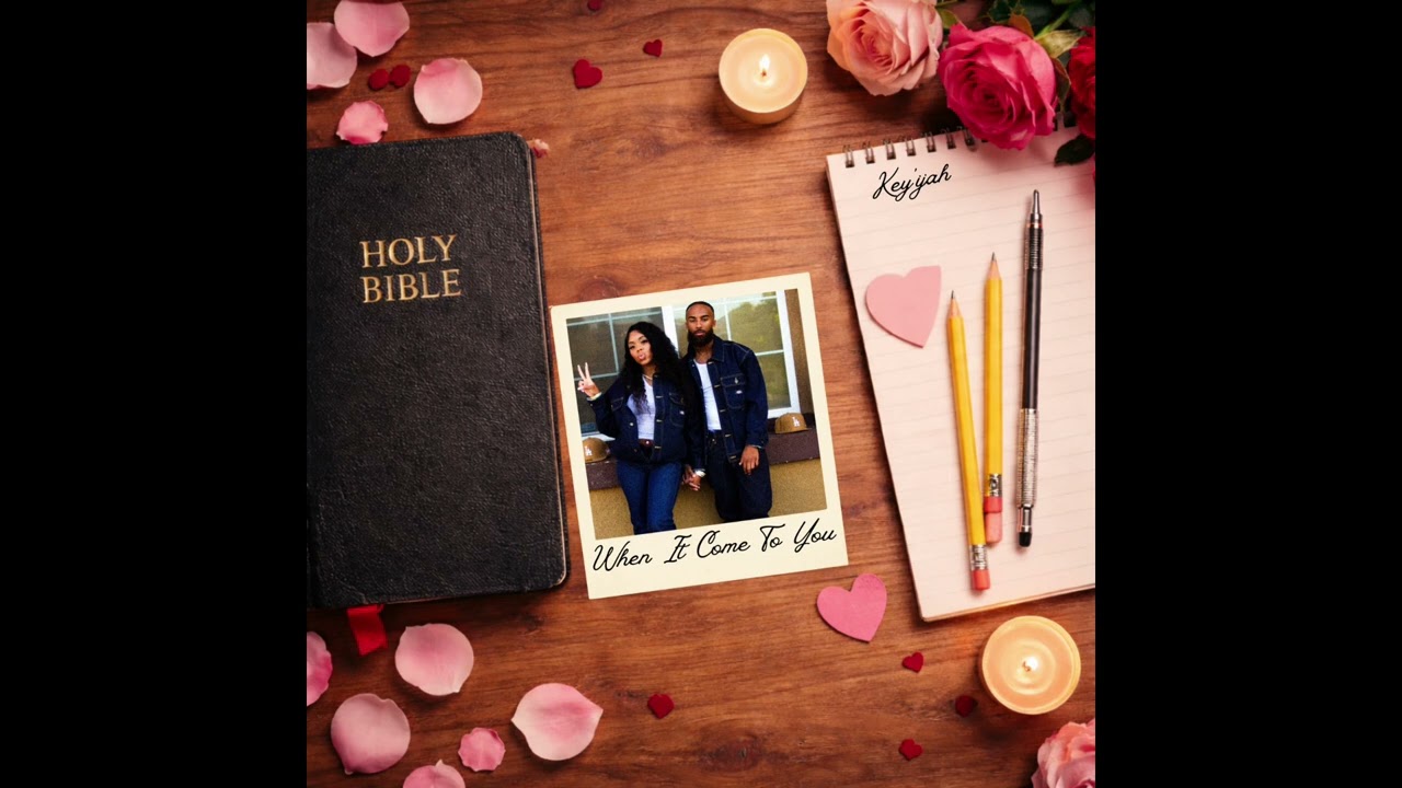 Key’ijah- When It Come To You