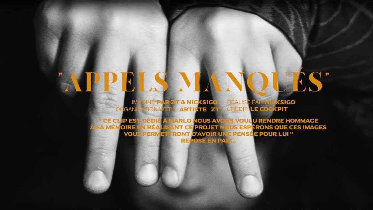 ZT - Appels manqués (Clip Officiel)