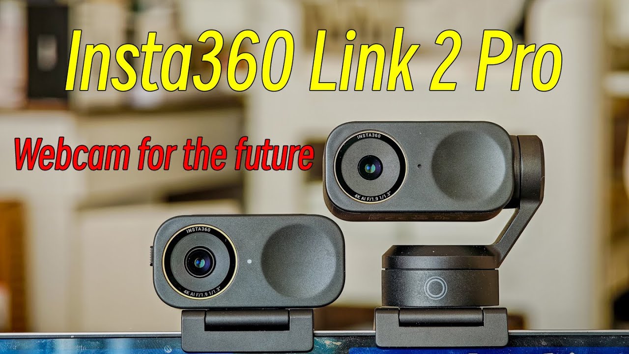 Insta360 Link 2 / 2C Pro  , The Future of Webcams Is Finally Here!!!