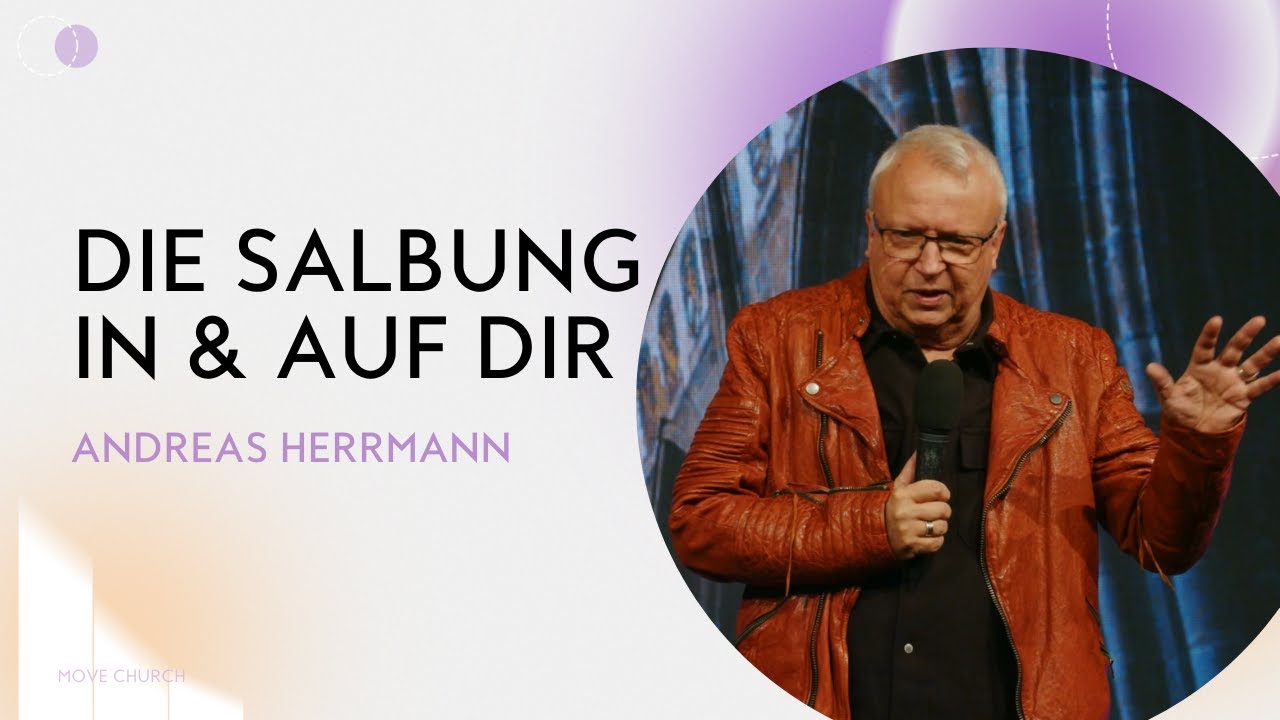 Die Salbung in und auf dir | Andreas Herrmann | Kraftvoll Leben TV