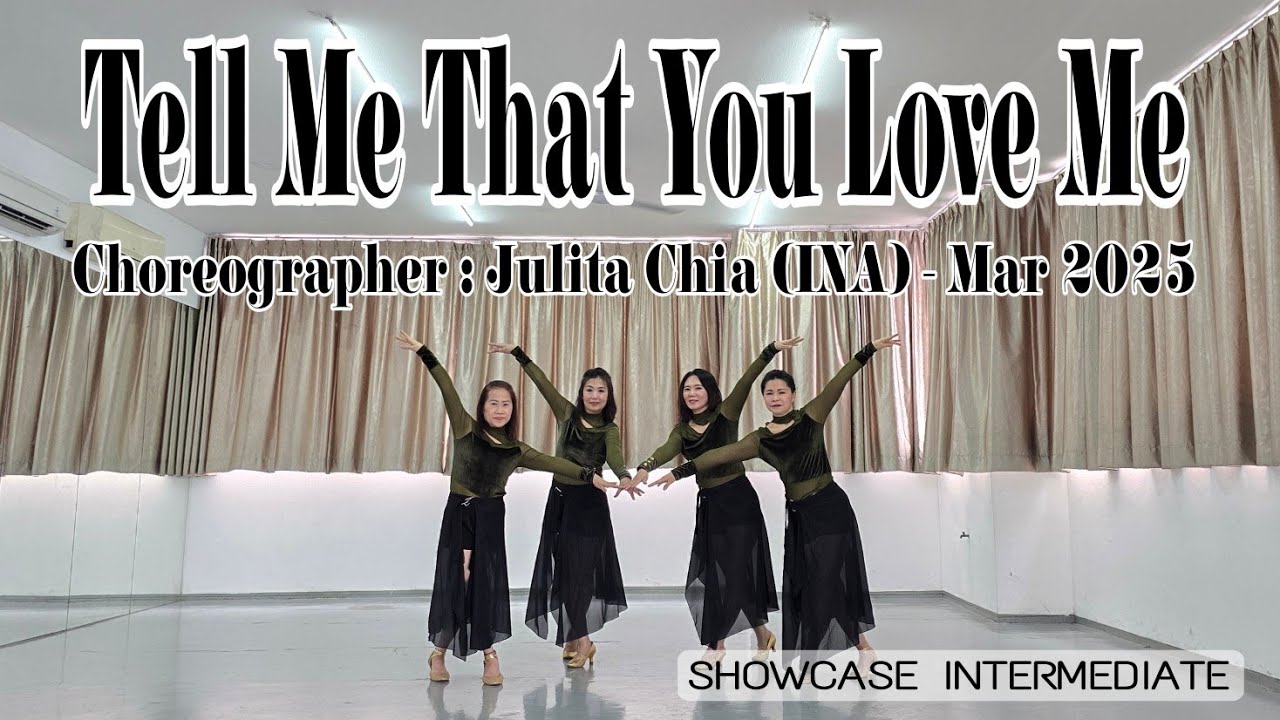 D'BLOSSOM | Tell Me That You Love Me | LINE DANCE | Low Intermediate | Julita Chia