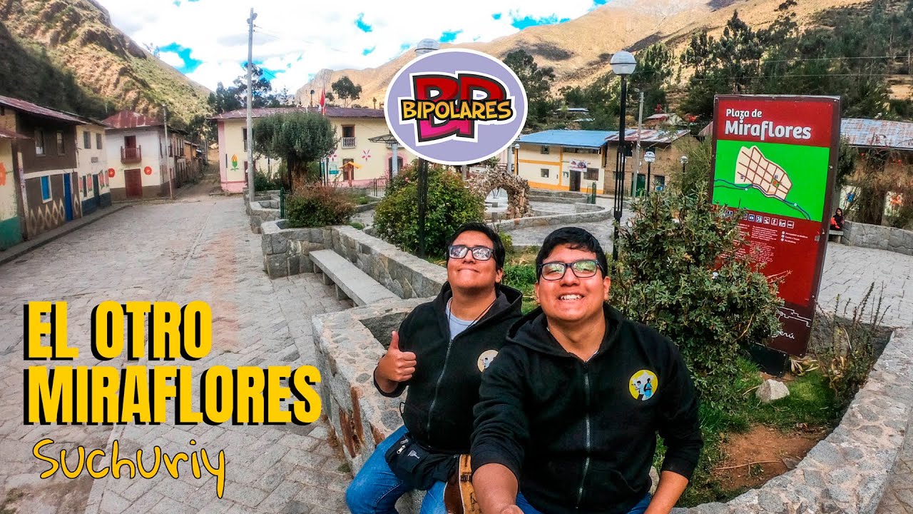 2. Turismo: Jean Vill&oacute;n y Nelson Belapati&ntilde;o - Suchuriy - El otro Miraflores | Bipolares 87