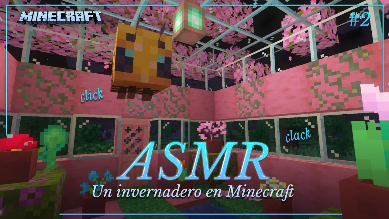 ASMR ✧ Construí un invernadero cozy en Minecraft 🌸 Minecraft #2