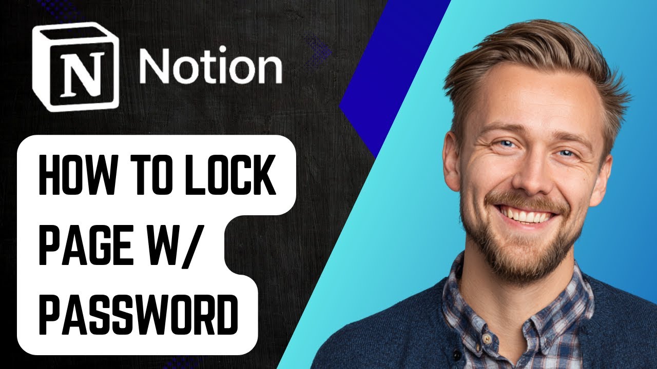Как заблокировать страницу Notion паролем! [Руководство 2025]