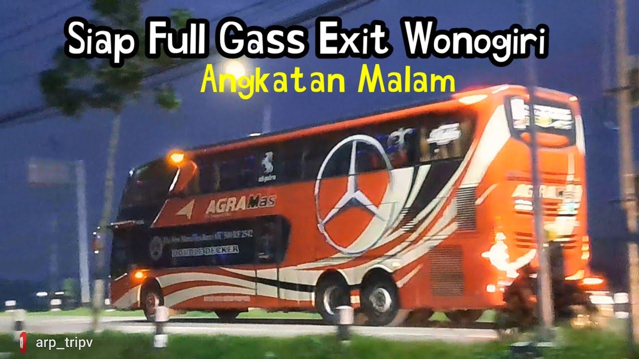 Gercep Angkatan Malam BUS AKAP dari Terminal Wonogiri