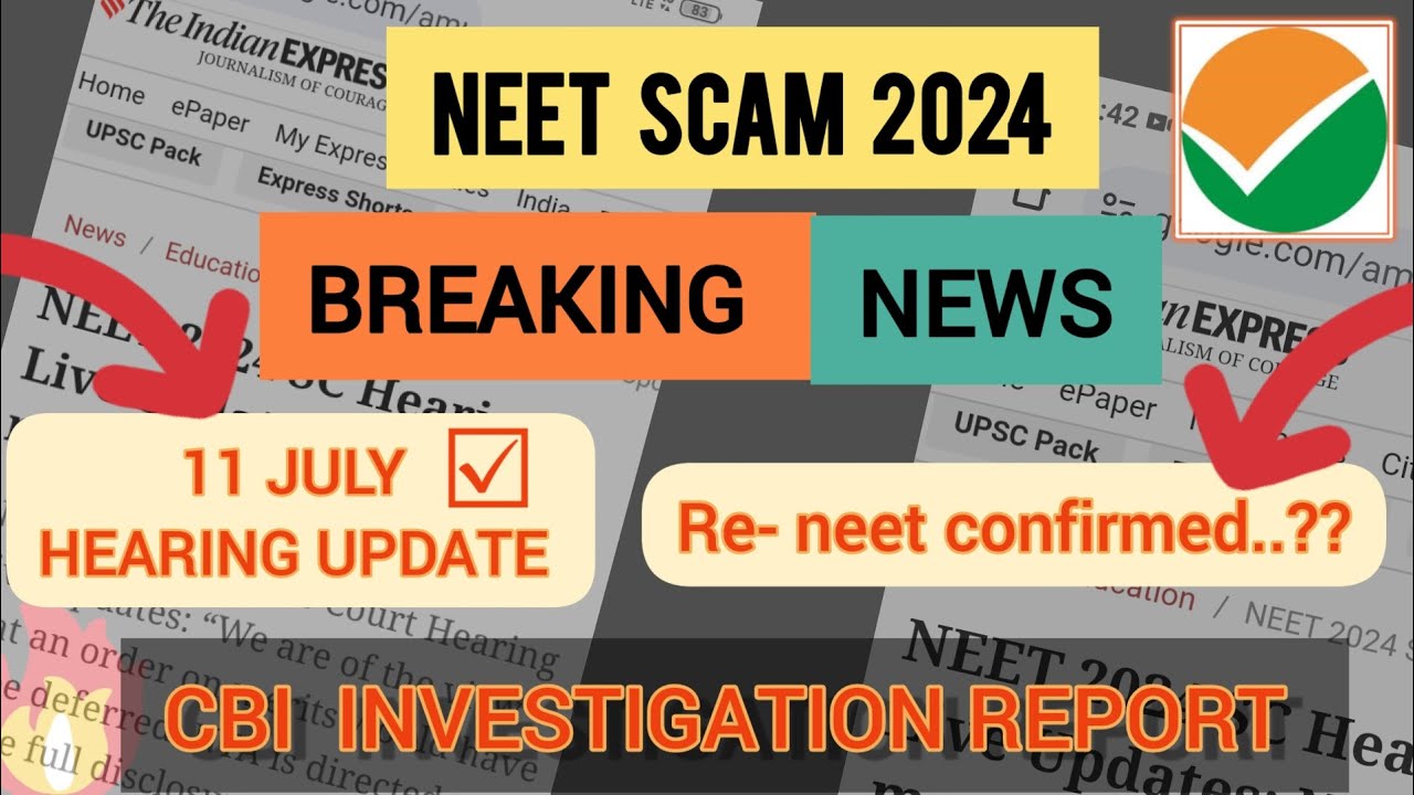 NEET SCAM LATEST NEWS  || NEW HEARING DATE 2024  || CHANCES OF RE-NEET OR NOT #neet #youtube
