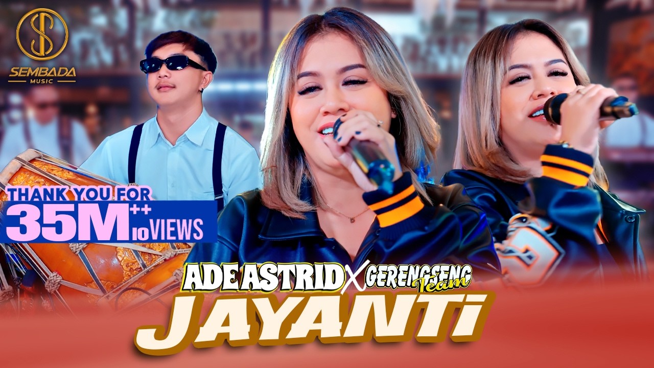 JAYANTI - ADE ASTRID X GERENGSENG TEAM (OFFICIAL MUSIC VIDEO)
