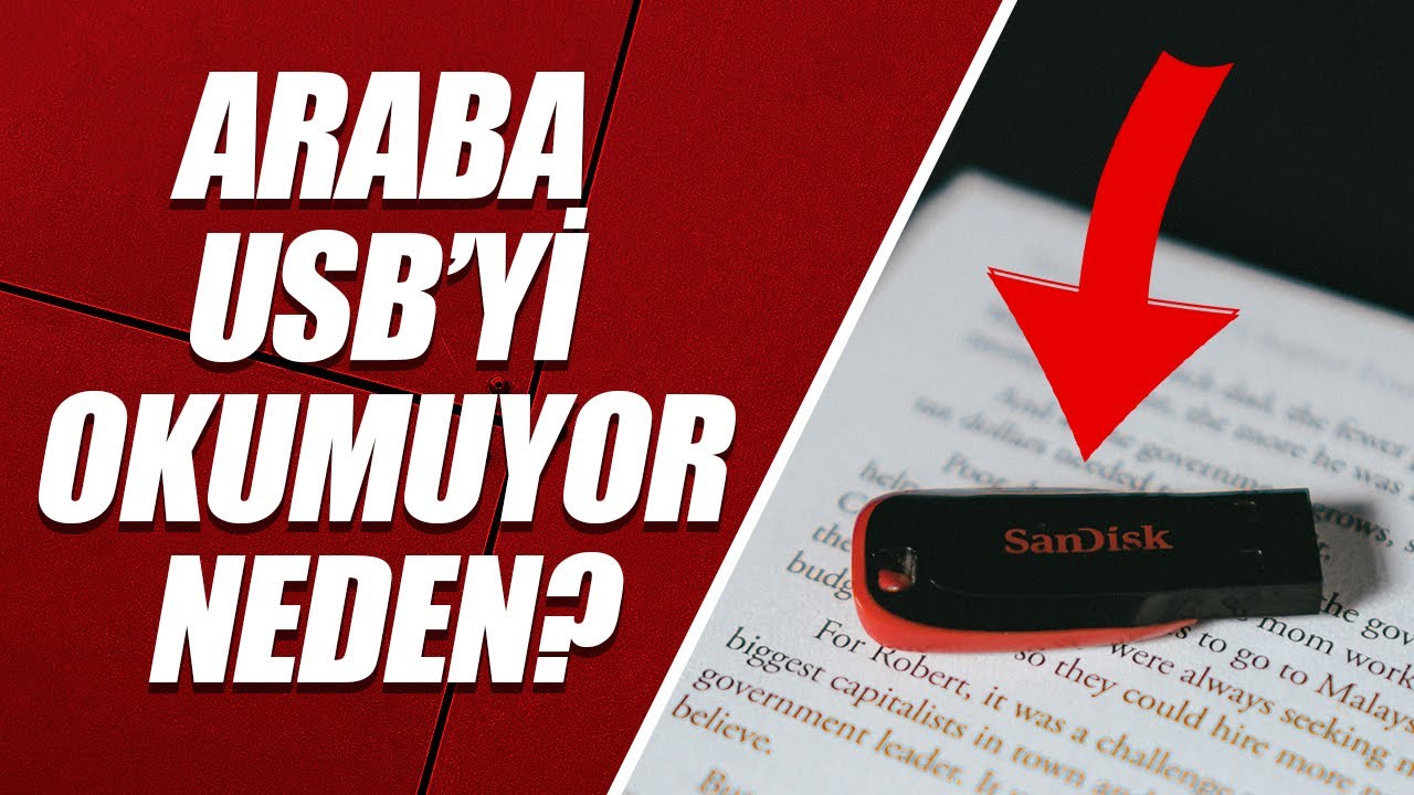 FLASH BELLEK ARABADA ÇALMIYOR? | ARABA USB’Yİ OKUMUYOR NEDEN?