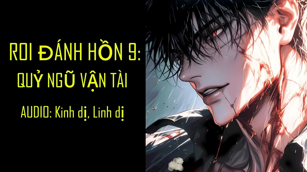 Roi Đánh Hồn 9: Ngũ Quỷ Vận Tài