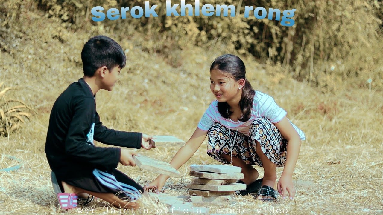 Serok khlem rong //War Jaiñtia // Official// Music video