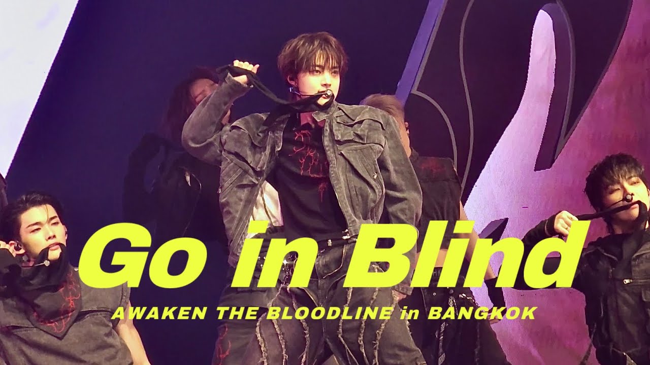 &TEAM - Go in Blind (4K) | AWAKEN THE BLOODLINE in BANGKOK