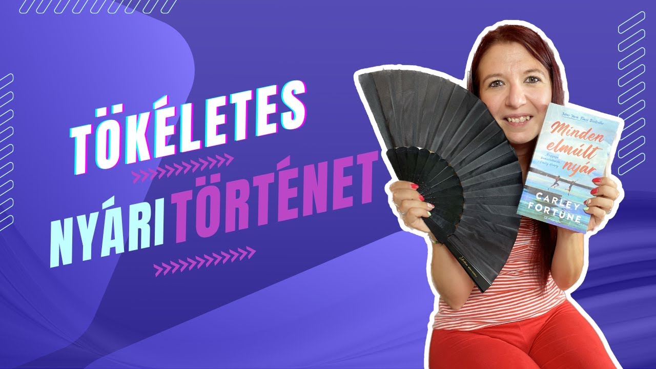 Minden elmúlt nyár Carley Fortune #könyv #olvasás #boritoalatt