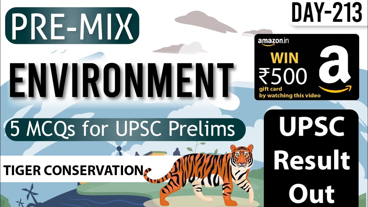 Pre-Mix || 5 MCQs for UPSC prelims || ENVIRONMENT || 24th September 2021