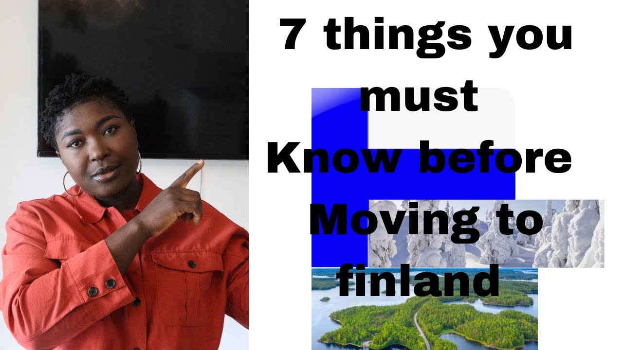 7 things you need to know before moving to Finland