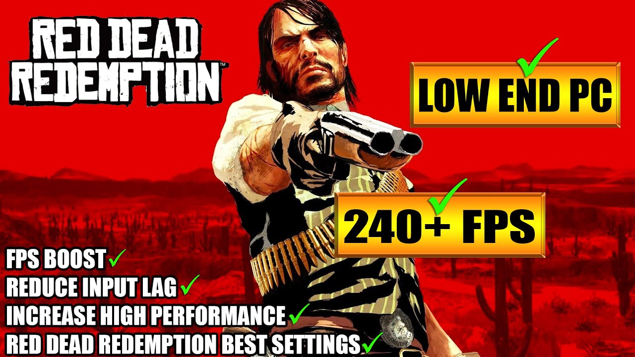 Red Dead Redemption BEST Optimization Guide | Red Dead Redemption Max FPS | RDR Best Settings