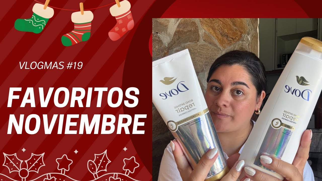 VLOGMAS #19. FAVORITOS NOVIEMBRE!!!