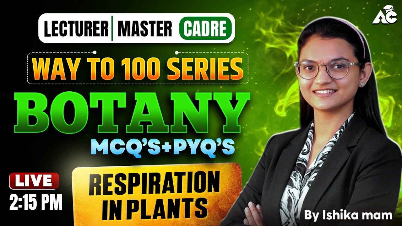 Master Cadre & Lecturer Cadre 2026 | Botany MCQ's + PYQ's | Way To 100 Series By Ishika Mam