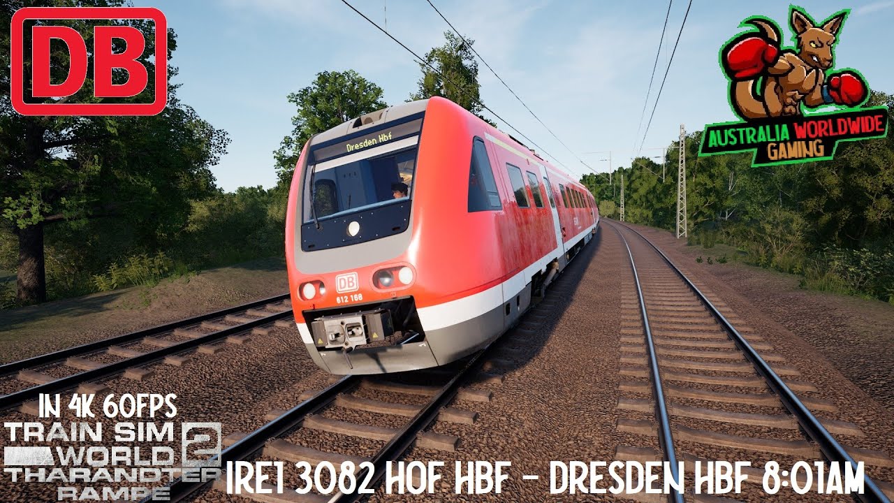 IRE1 3082 Hof Hbf - Dresden Hbf 8:01am BR 612 DB Tharandter Rampe : Train Sim World 2
